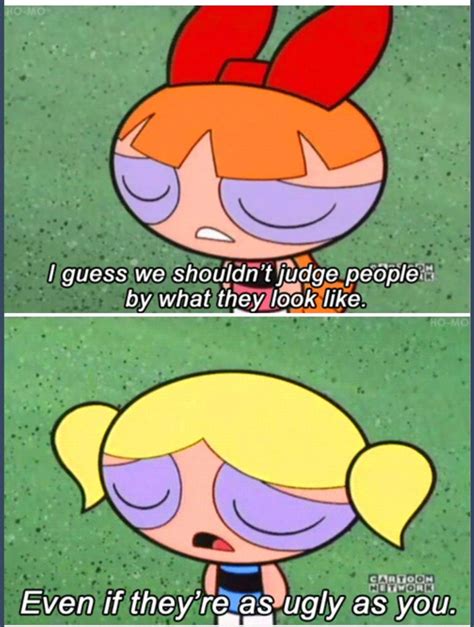 powerpuff quotes|powerpuff girls tv quotes.